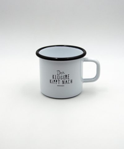 Emaille Becher / Der Klügere