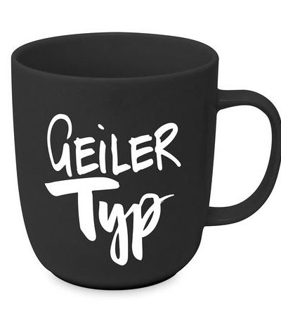 Henkelbecher / Geiler Typ