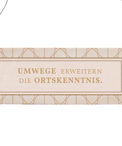 Holzschild / Umwege...