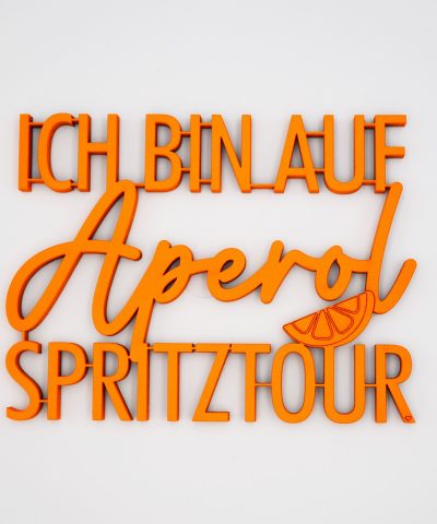 Holzschrift / Aperolspritztour