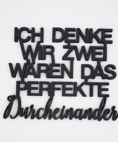 Holzschrift / Ich denke wir zwei...