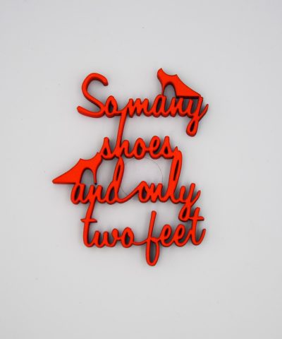 Holzschrift / So many shoes...